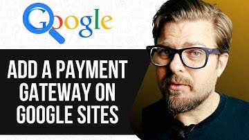 How To Add A Payment Gateway on Google Sites - 2025