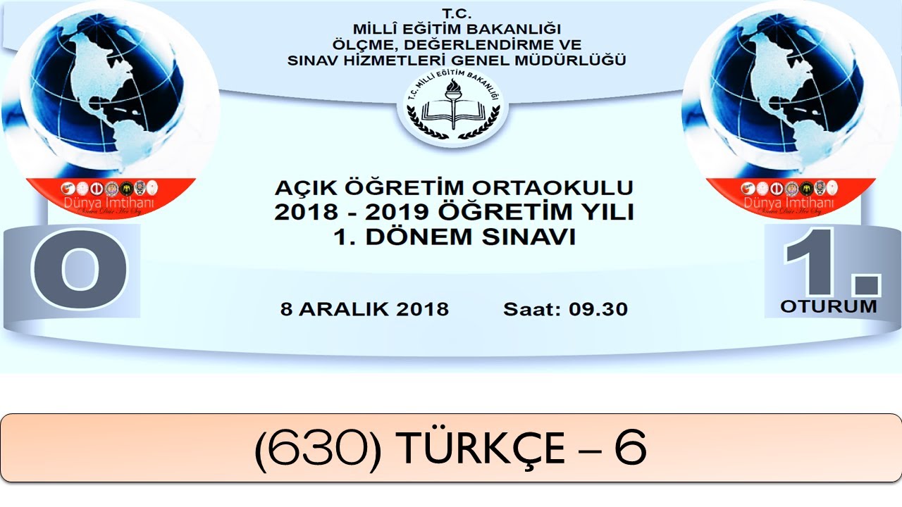 2019 / 1. DÖNEM / AÇIK ÖĞRETİM ORTAOKULU / (630) TÜRKÇE – 6