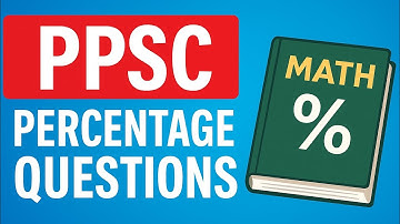 PPSC Exam Math – Percentage Questions Explained | Easy & Fast Tricks