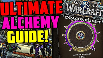 The Ultimate Dragonflight Alchemy Guide!