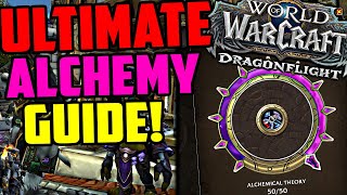 The Ultimate Dragonflight Alchemy Guide!