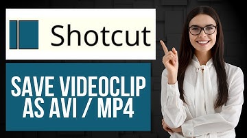 Video opslaan als AVI of MP4 in Shotcut | Video