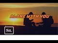 Sad Puppy ft. Peter Shev Sax - Alone with you | Lyrics + Sub español