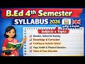 B.Ed 4th Semester Syllabus 2026 | Complete Subjects & Topics Explained (Tamil & English)