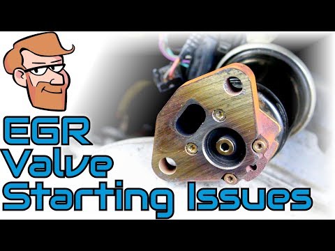 Diagnosis: EGR Valve Causing Difficult Start-Up • Cars Simplified