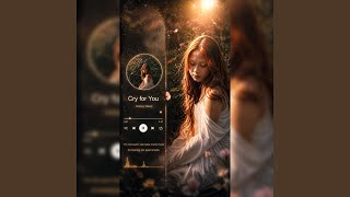 Cry for You