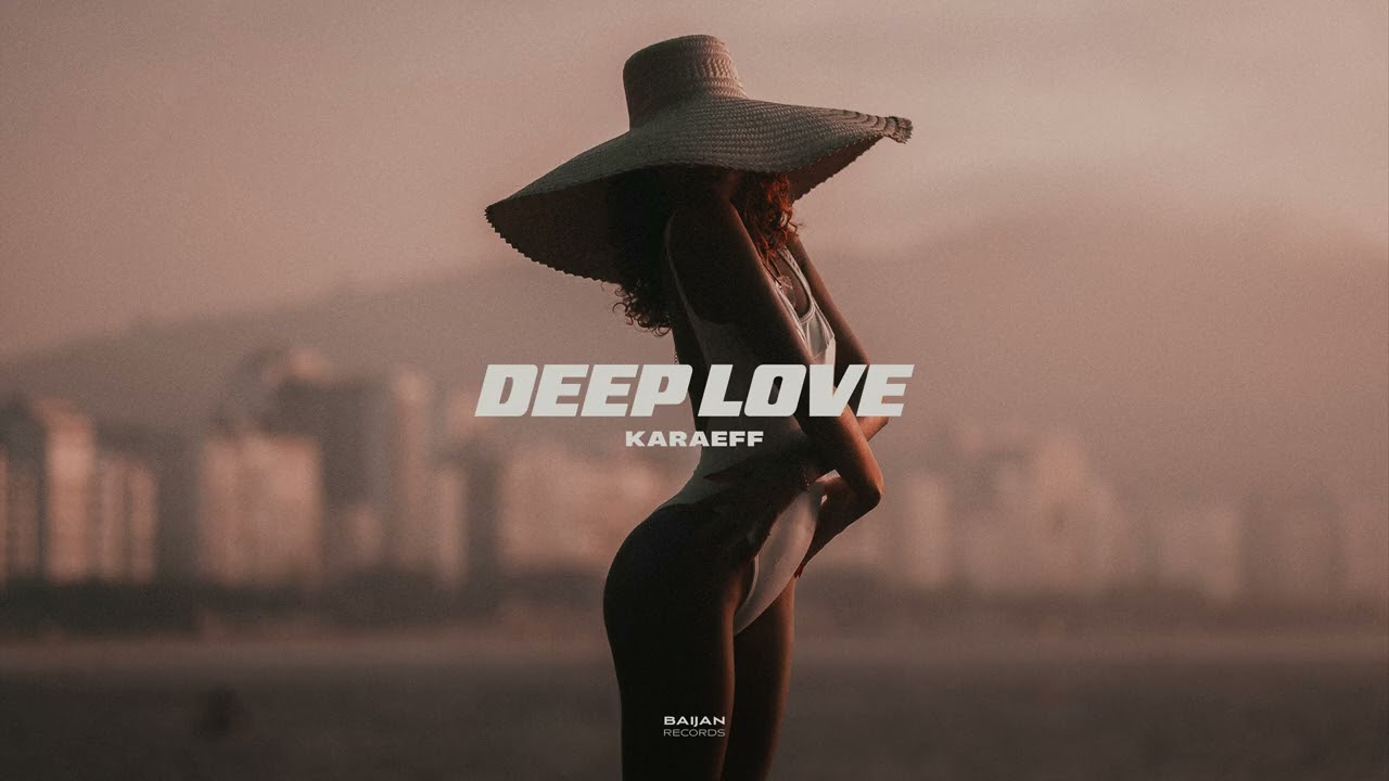 Karaeff - Deep Love