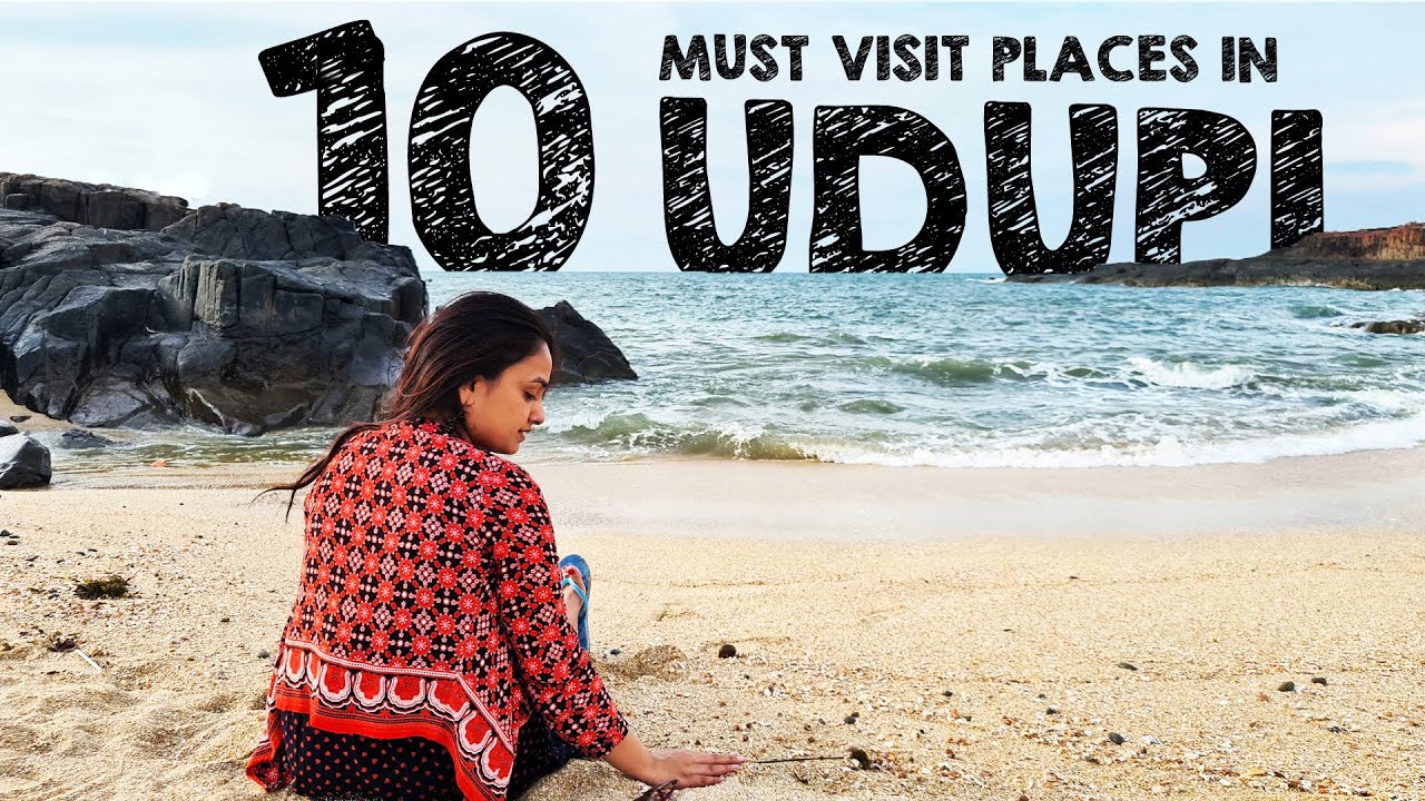 10 Things to do in Udupi  Top places in Udupi  Places to visit in Udupi  Udupi tourist places