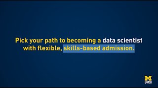 Pick your path becoming a data scientist with skills-based admission