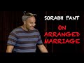 EIC: Sorabh Pant on Arranged Marriage