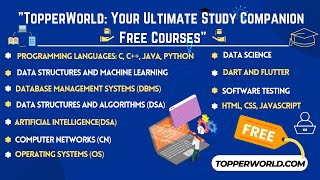 TopperWorld | Free Educational Sources | Free Software Courses | #freeeducation #softwarecourse