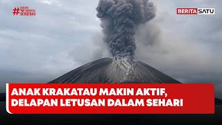 Anak Krakatau Makin Aktif, Delapan Letusan dalam Sehari