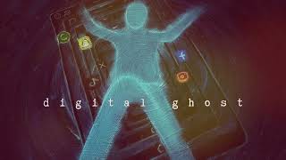 Digital Ghost    Space Remedy