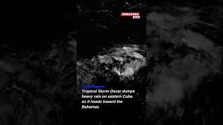 Tropical Storm Oscar Brings Heavy Rain and Winds to Eastern Cuba
