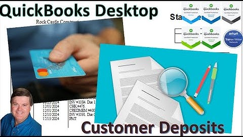 Record Customer Deposits in QuickBooks