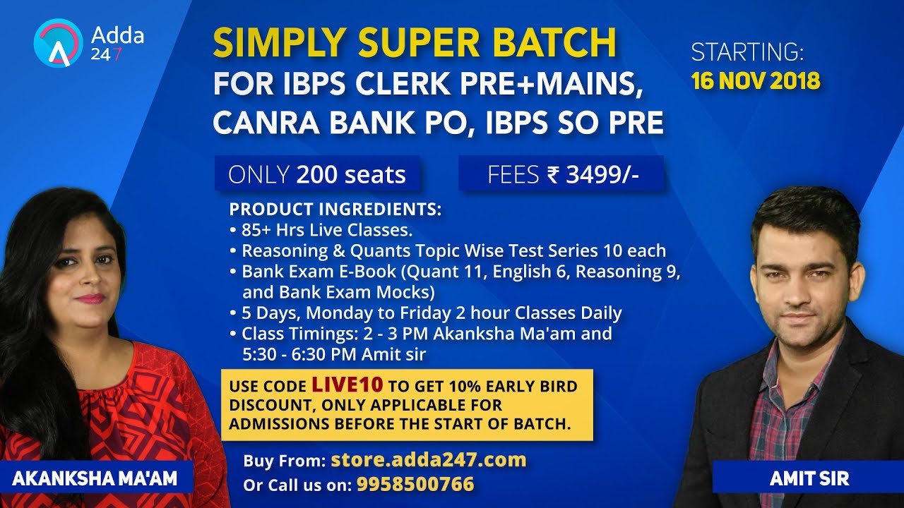 Join Simply Super Batch for IBPS Clerk Pre+Mains,Canara Bank PO,IBPS SO Pre  | Call : 9958500766