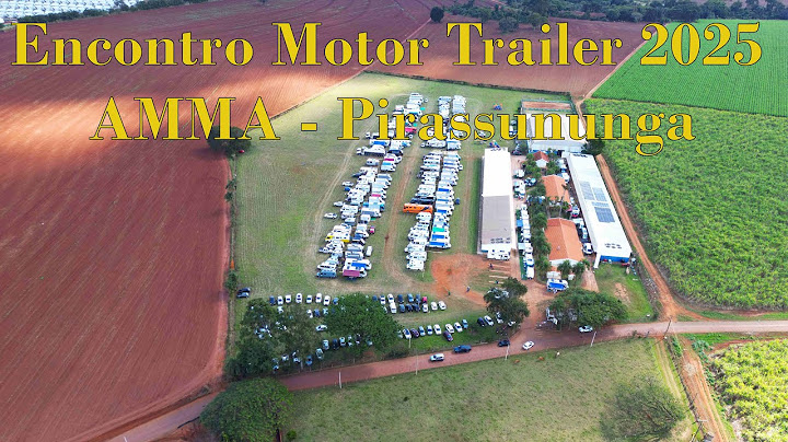 Encontro Motor Trailer 2025 - AMMA - Pirassununga