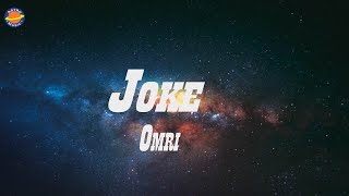 Omri - Joke (Lyrics)