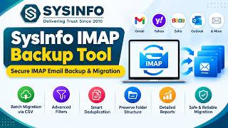 SysInfo IMAP Backup Tool: Secure IMAP Email Backup & Migration