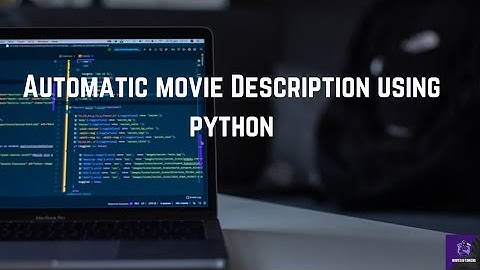 Automatic movie description using python| in Tamil | Tamil hacks