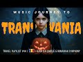 Transylvania Haunted Symphony – Romanian Music in Dark Castle Shadows 👻🇷🇴
