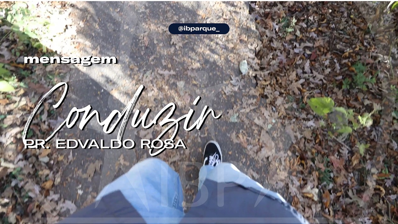 21.06 MENSAGEM | Conduzir