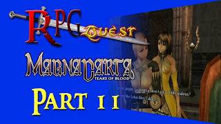 RPG Quest #514: Magna Carta: Tears of Blood (PS2) Part 11