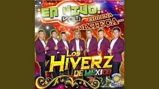 Video thumbnail of "Los Hiverz De Mexico - Pobre Corazón"