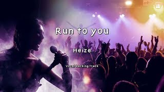 Run to you-Heize-(Instrumental & Lyrics)