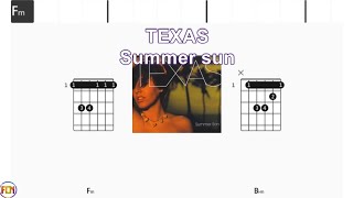 TEXAS Summer sun FCN GUITAR CHORDS & LYRICS