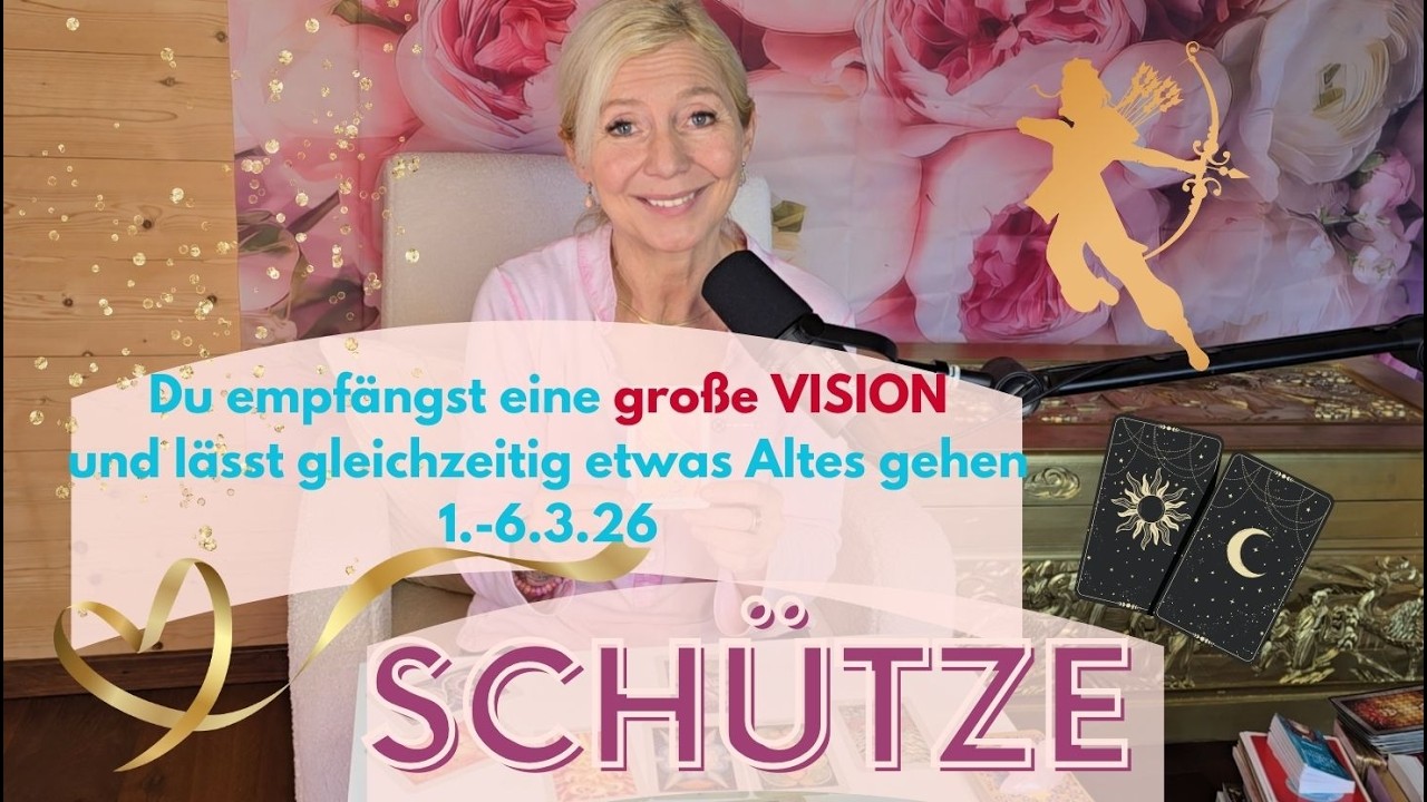 SCHÜTZE - Du empfängst eine große VISION und lässt etwas Altes los😇💎💖🌀1.-6.3.26