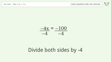 Solve 100+3x=7x: Linear Equation Video Solution | Tiger Algebra