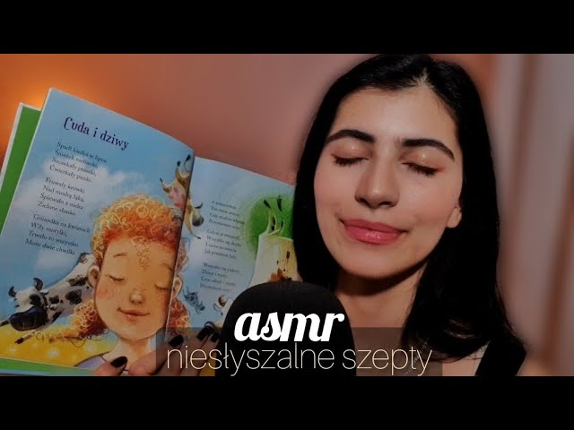 ASMR po polsku NIESŁYSZALNE SZEPTY