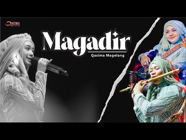 MAGADIR | QASIMA live SRUWEN - SEMARANG | SHOIMAH QASIMA class=