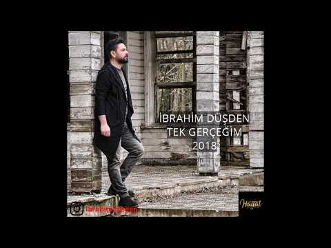 İbrahim Düşden - Tek Gerçeğim [ HAYAL Müzik ]