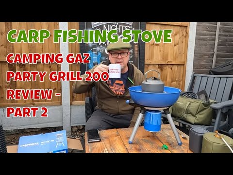 Cooker For Carp Fishing - Camping Gaz Party Grill 200 Stove - Part 2 - The  Boil Off #lifeofjohn 