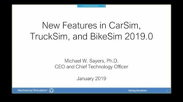 New Features in CarSim, TruckSim, and BikeSim 2019.0