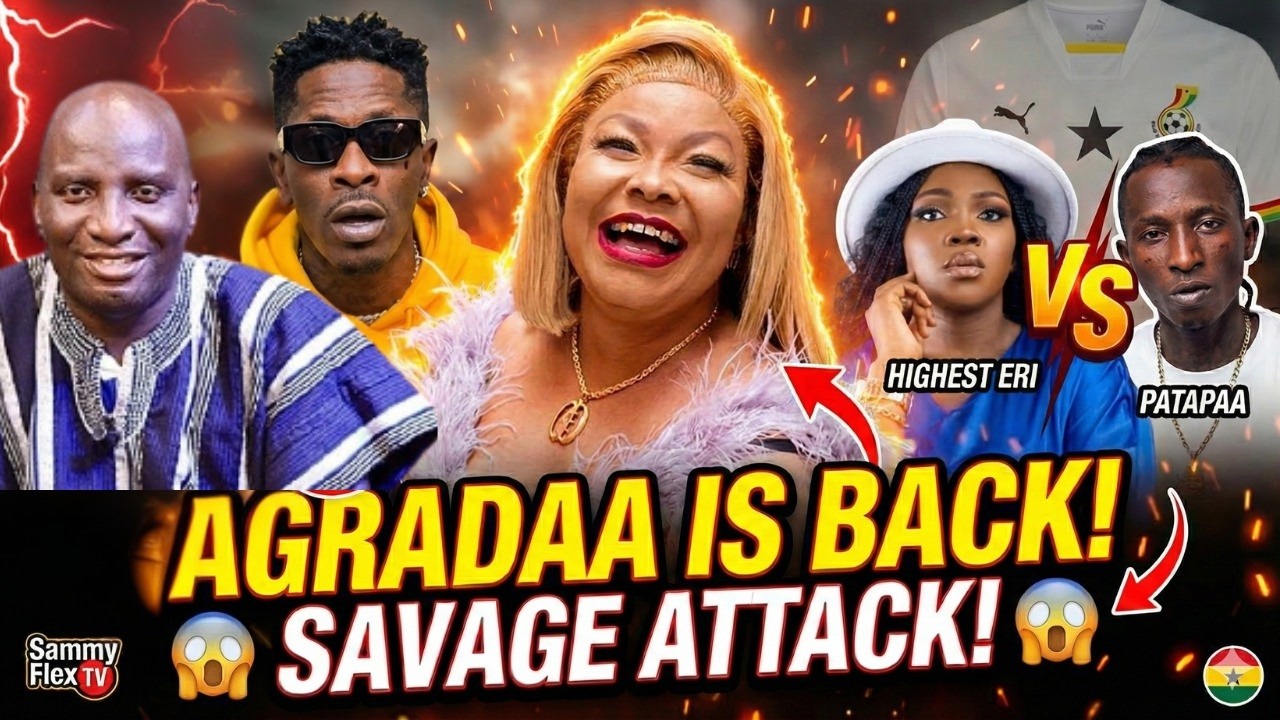 Agradaa Is Back, Socrate Safo Goes Savage on Shatta, Highest Eri vs Patapaa & Ghana Jersey Heat