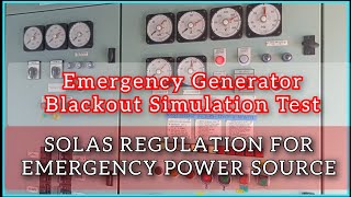 Emergency Generator OFF-LOAD and ON-LOAD TEST.  | SOLAS Regulation for Emergency Power Supply.