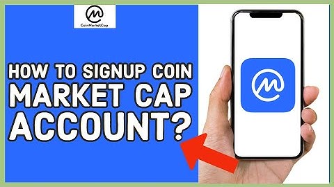 How to Sign Up for CoinMarketCap Account 2024? Create Account In CoinMarketCap