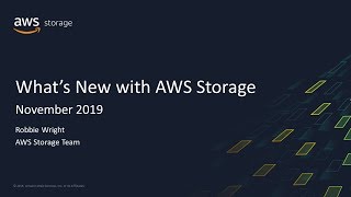 What's New with AWS Storage - AWS Online Tech Talks