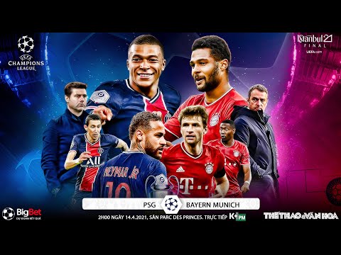 Video [NHẬN ĐỊNH BÓNG ĐÁ] PSG - Bayern Munich (2h00 ngày... - youtube