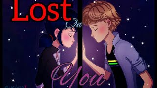 Lost On You ( Türkçe Çeviri ) - Marinette & Adrien [AMV]