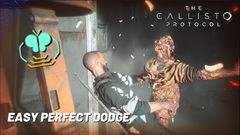 The Callisto Protocol | Easy Perfect Dodge | Float Like A Butterfly - Trophy/Achievement