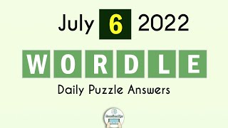 Wordle July 6 2022 Today Answer