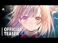 The Angel Next Door Spoils Me Rotten Season 2 - Official Teaser