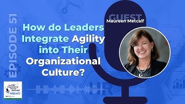 ERP Leadership: How do Leaders Integrate Agility into Their Organizational Culture
