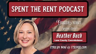 STRPOD - Ep160 - Heather Buch, Lane Co  Commissioner