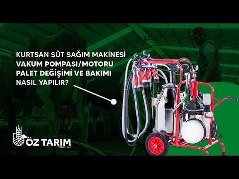 Kurtsan Süt Sağım Makinesi Vakum Pompası/Motoru Palet Değişimi ve Bakımı Nasıl Yapılır? oz-tarim.com