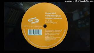 Funkin Yoof - Vivid Description - Rework Dub